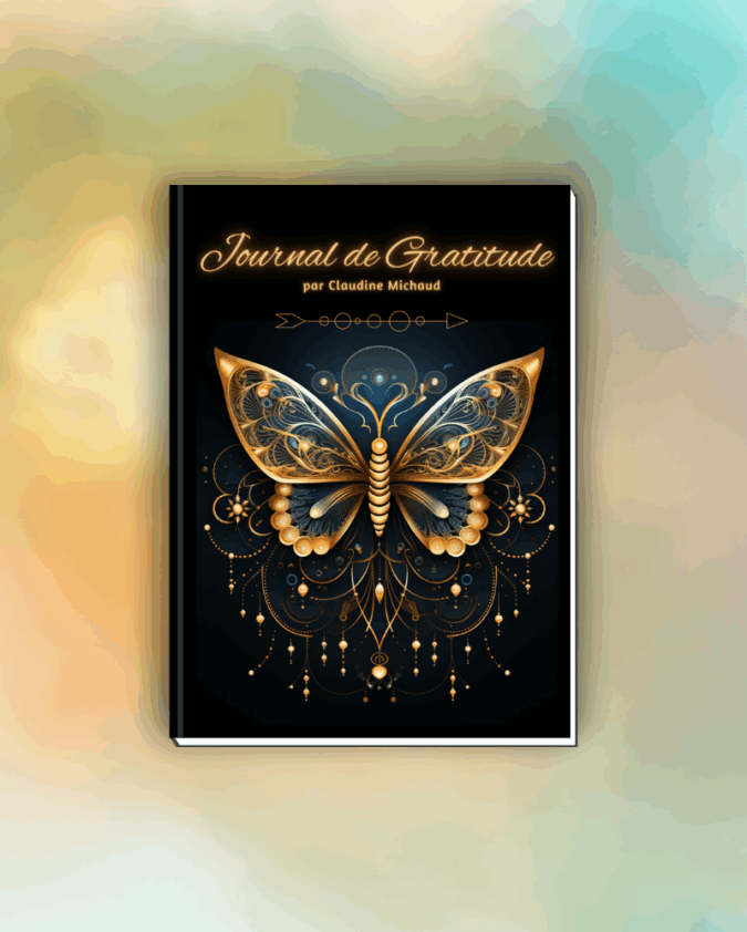 Journal de gratitude par Claudine Michaud