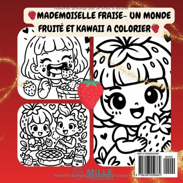 Mademoiselle Fraise -Un monde juteux, fruité et kawaii à colorier: Coloriage pour tous âge