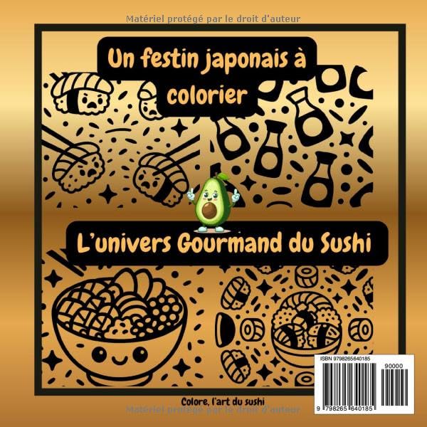 L'univers Gourmand du Sushi Un Festin Japonais à colorier: Détente créativité et plaisir à chaque page